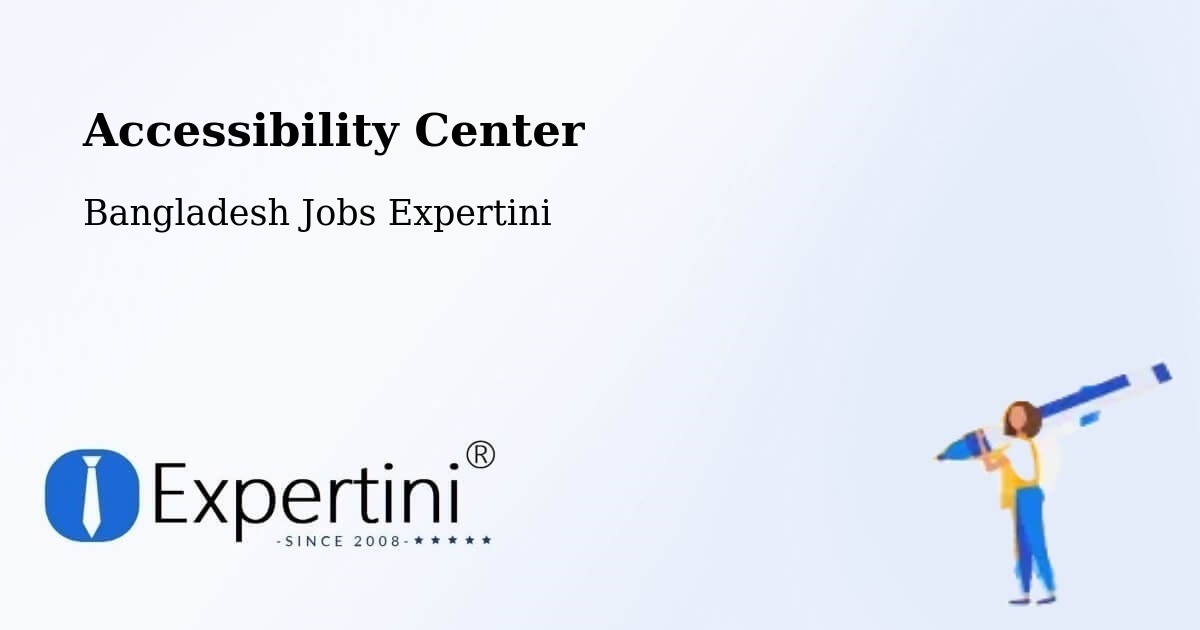 Accessibility Statement – Chandpur - Bangladesh Jobs Expertini