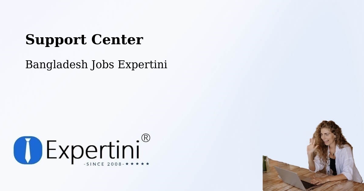 Support Services – Chandpur - Bangladesh Jobs Expertini